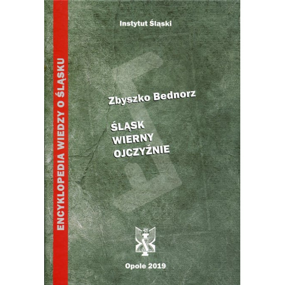 Śląsk wierny Ojczyźnie