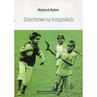 Dzieciństwo na Antypodach