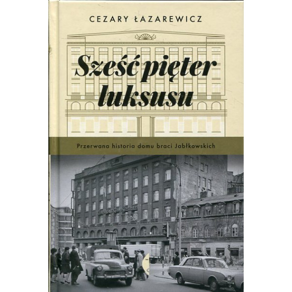 Sześć pięter luksusu