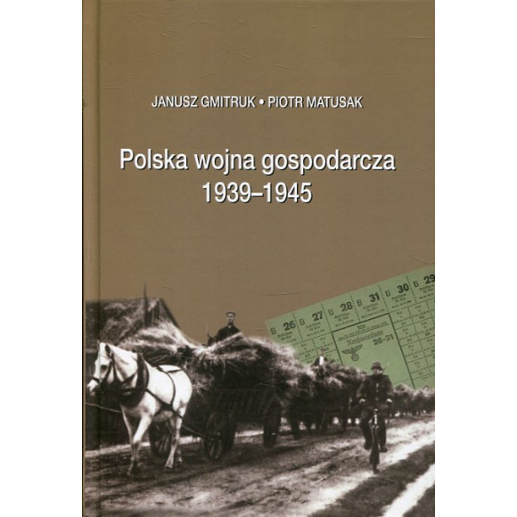 Polska wojna gospodarcza 1939-1945