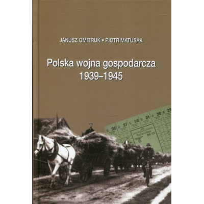 Polska wojna gospodarcza 1939-1945