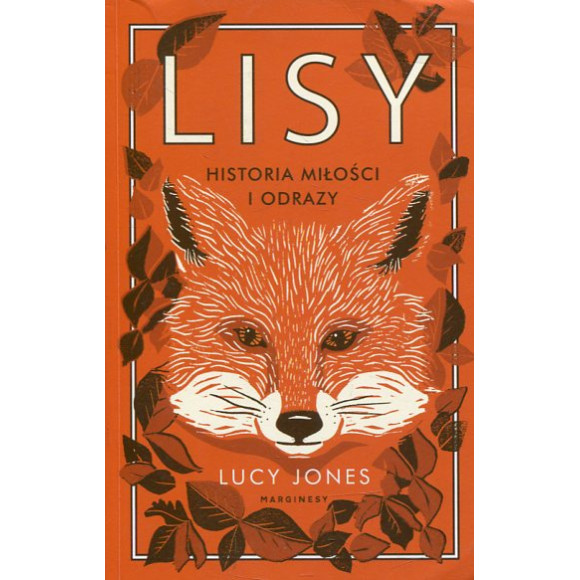 Lisy. Historia miłości i odrazy