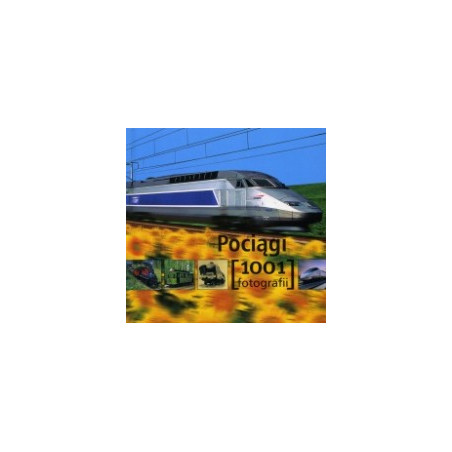 Pociągi 1001 fotografii