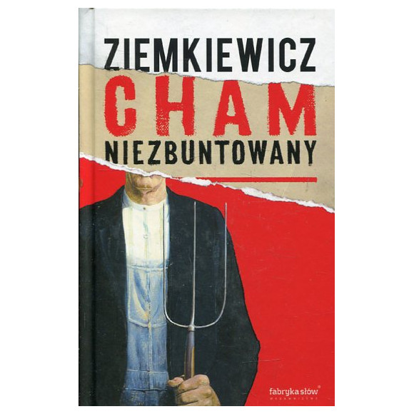Cham niezbuntowany
