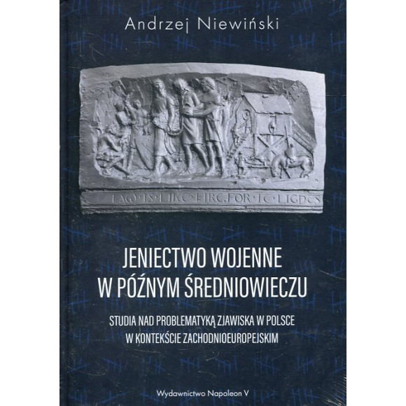 Jeniectwo wojenne w późnym średniowieczu