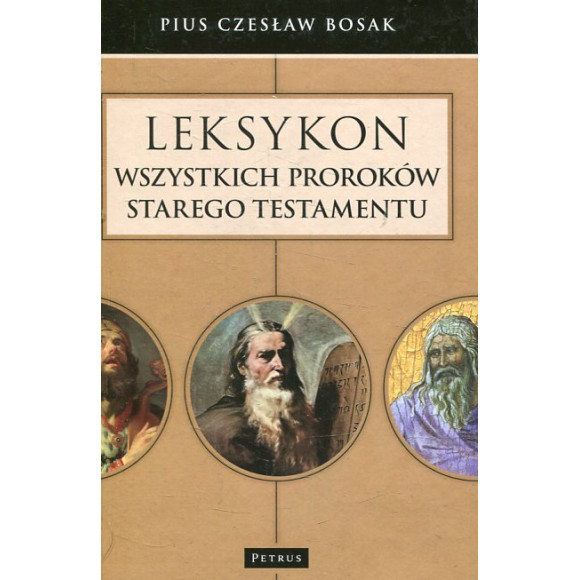 Leksykon wszystkich proroków Starego Testamentu