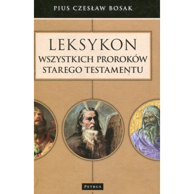Leksykon wszystkich proroków Starego Testamentu