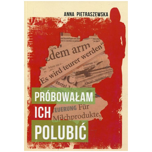 Próbowałam ich polubić