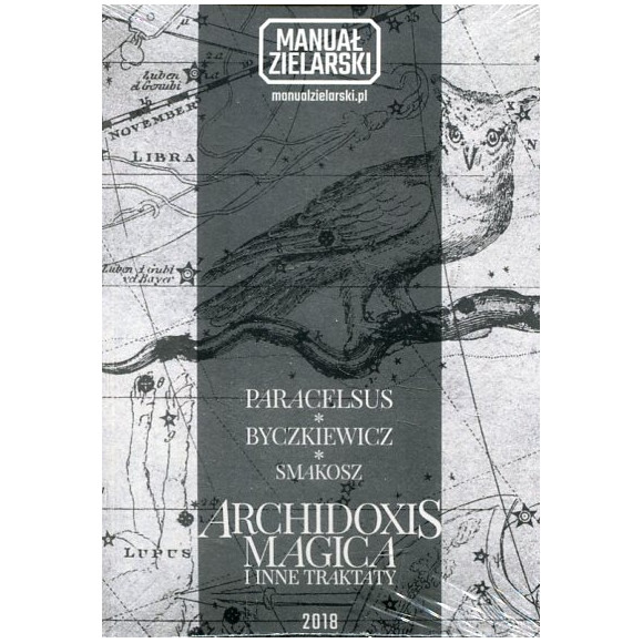 Archidoxis Magica i inne traktaty