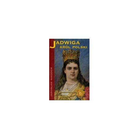 Jadwiga Król Polski
