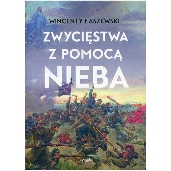 Zwycięstwa z pomocą Nieba