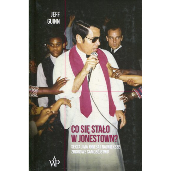 Co się stało w Jonestown?