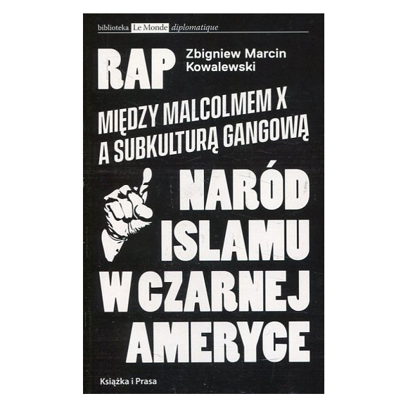 RAP. Naród Islamu w Czarnej Ameryce