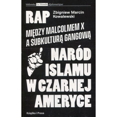 RAP. Naród Islamu w Czarnej Ameryce