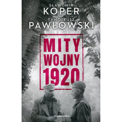 Mity wojny 1920