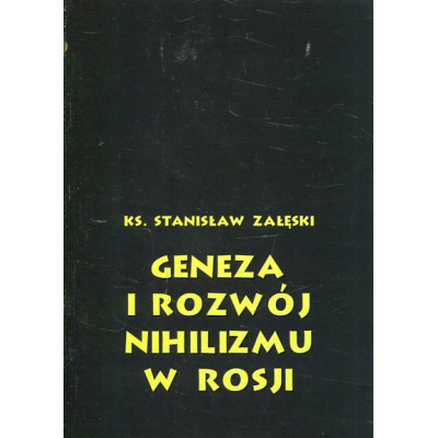 Geneza i rozwój nihilizmu w Rosji