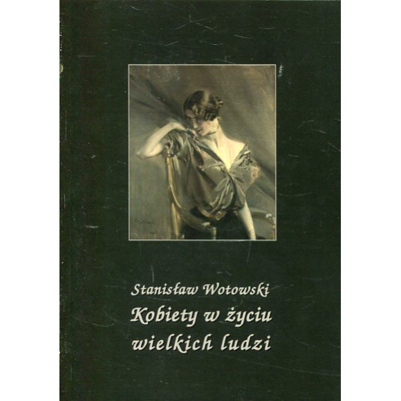 Kobiety w życiu wielkich ludzi