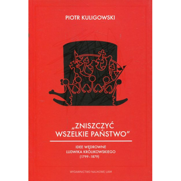 Zniszczyć wszelkie państwo