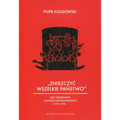 Zniszczyć wszelkie państwo