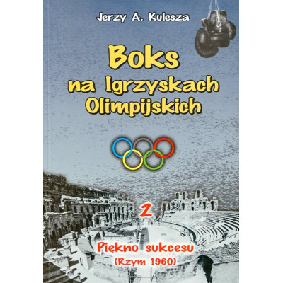 Boks na Igrzyskach Olimpijskich cz. 2