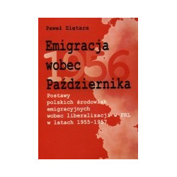 Emigracja wobec Października