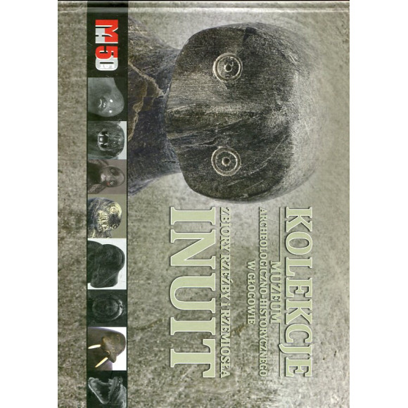 Zbiory rzeźby i rzemiosła INUIT