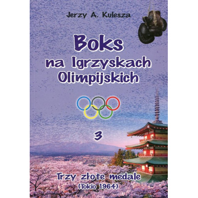Boks na Igrzyskach Olimpijskich cz. 3