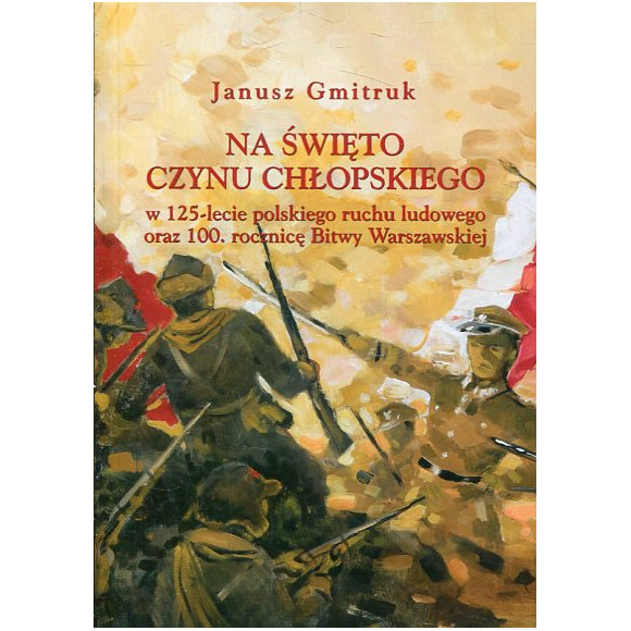 Na Święto Czynu Chłopskiego