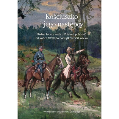 Kościuszko i jego następcy