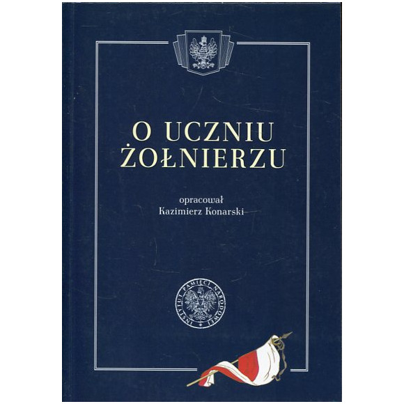 O uczniu żołnierzu