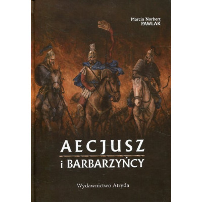 Aecjusz i barbarzyńcy