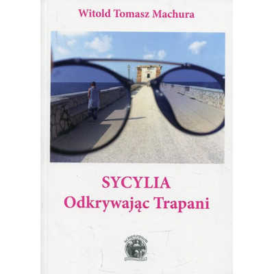Sycylia Odkrywajac Trapani