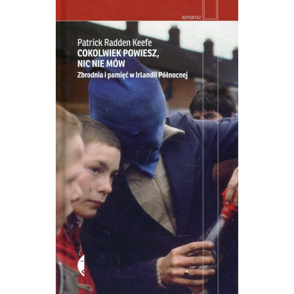 Cokolwiek powiesz nic nie mów