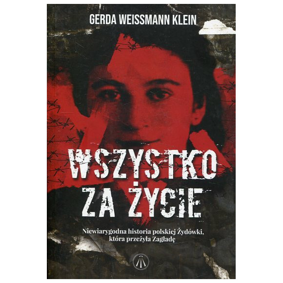 Wszystko za życie