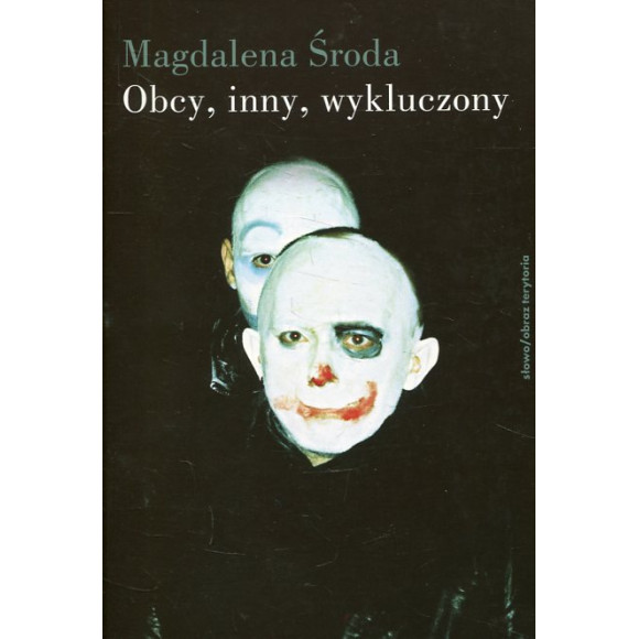 Obcy, inny, wykluczony