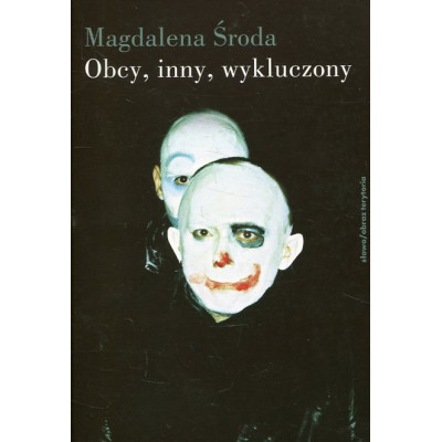 Obcy, inny, wykluczony