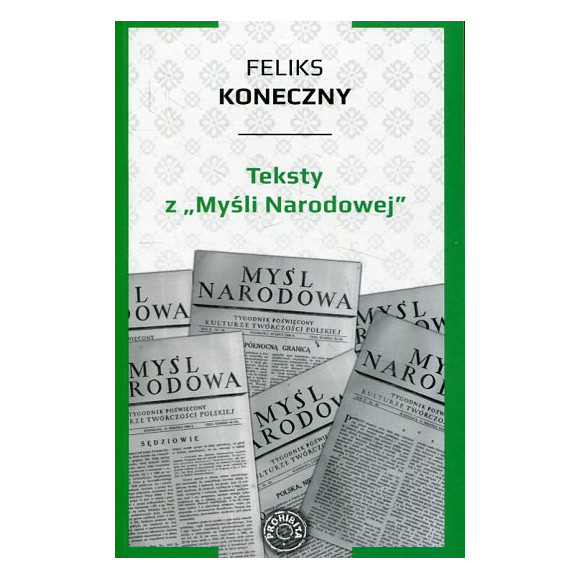 Teksty z „Myśli Narodowej”