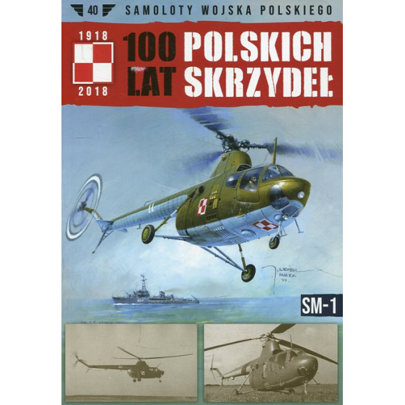 100 lat polskich skrzydeł SM-1