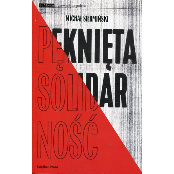 Pęknięta Solidarność