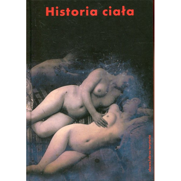 Historia ciała Tom 2