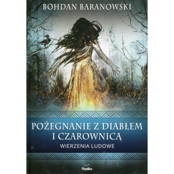 Pożegnanie z diabłem i czarownicą