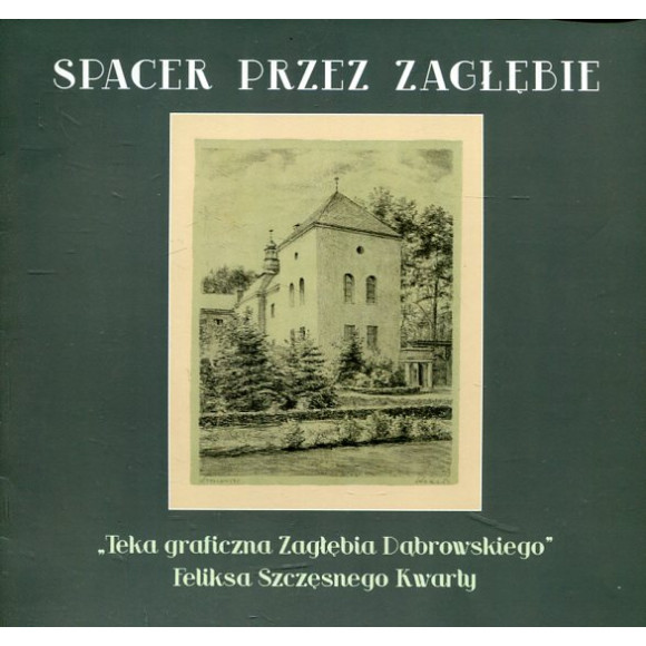 Spacer przez Zagłębie Teka graficzna Zagłębia Dąbrowskiego