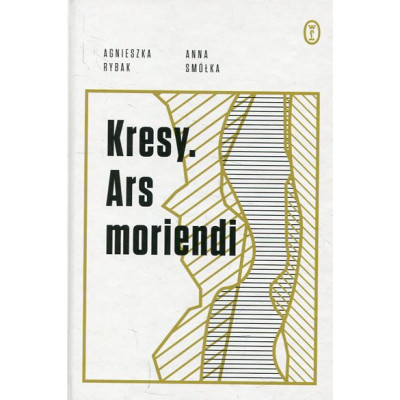 Kresy. Ars moriendi