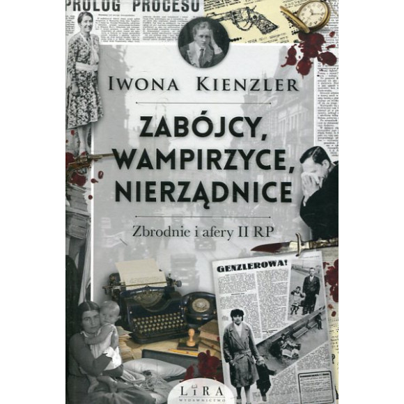 Zabójcy, wampirzyce, nierządnice