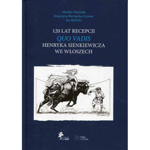 120 lat recepcji „Quo vadis” Henryka Sienkiewicza we Włoszech