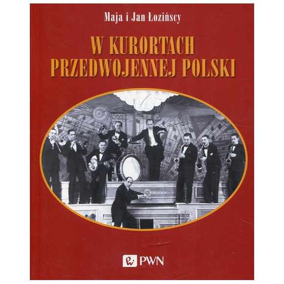 W kurortach przedwojennej Polski