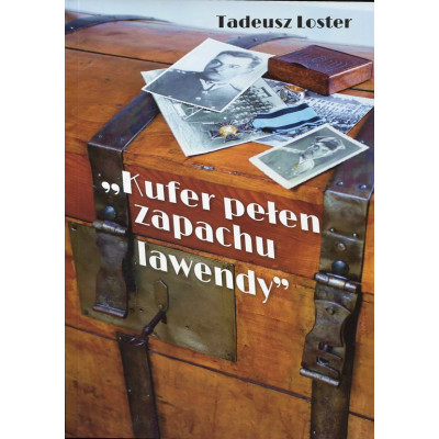 Kufer pełen zapachu lawendy