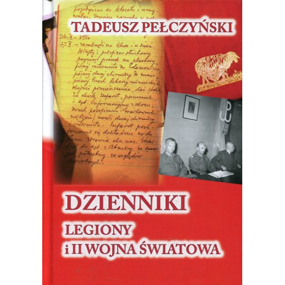 Dzienniki Legiony i II wojna światowa