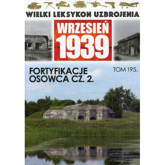Fortyfikacje Osowca cz.2