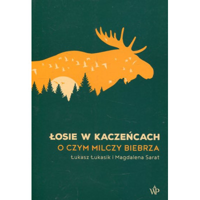 Łosie w Kaczeńcach